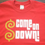 The Price is Right | Come On Down | The Price Is Right Live | Drew Carey | Plinko | Win A Car | Bob Barker | T-Shirt | Custom Shirt-2