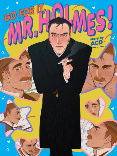 GO FOR IT HOLMES PRINT (Multiple Sizes)