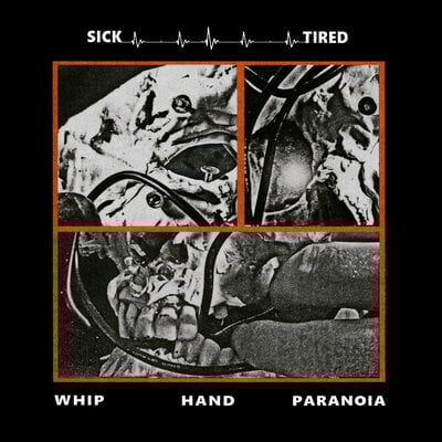 Sick/tired - whip hand paranoia lp - Thumbnail 1