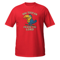 You Toucan Praise the Lord Short-Sleeve Unisex T-Shirt Religious Christian Jesus - Thumbnail 4