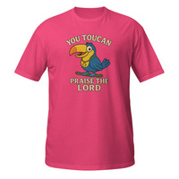 You Toucan Praise the Lord Short-Sleeve Unisex T-Shirt Religious Christian Jesus - Thumbnail 9