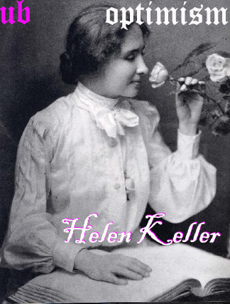Helen Keller - Optimism _  An Essay 