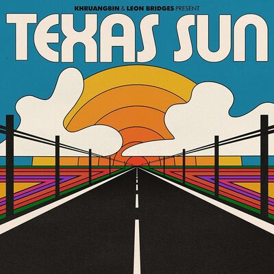 [08/29] Khruangbin & Leon Bridges - Texas Sun EP