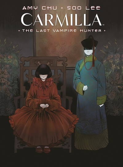 Carmilla; The Last Vampire Hunter *Signed*