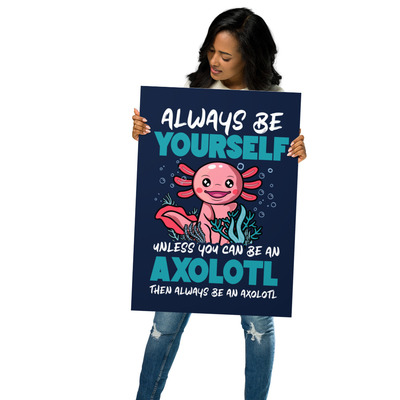 Funny axolotl cartoon poster