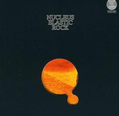 [10/03] Nucleus - Elastic Rock