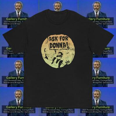 The wolfman "ask for donna" tee
