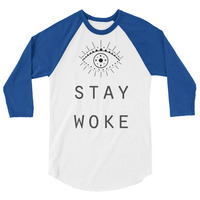 Stay Woke - Unisex Raglan - Thumbnail 4