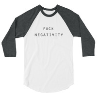 Fuck Negativity - Unisex Raglan - Thumbnail 1