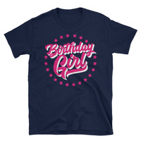 Birthday Girl Unisex T-Shirt - Thumbnail 1