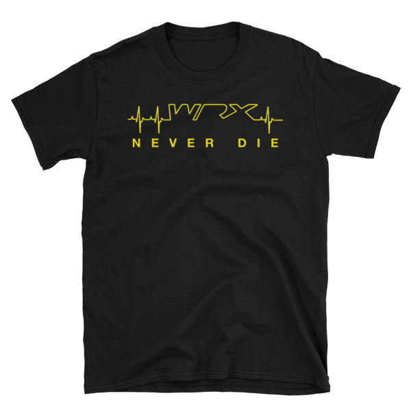WRX Never Die Unisex T-Shirt