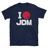 I Love JDM Unisex T-Shirt - Thumbnail 1